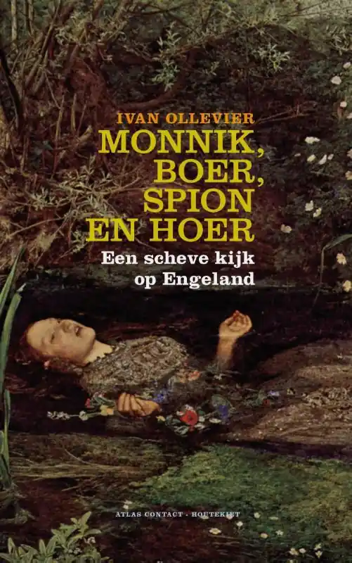 Merkproduct Monnik, boer spion en hoer - Ivan Ollevier