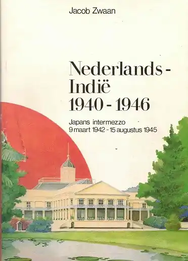 Nederlands-Indië 1940-1946 2 - Zwaan Hoge Kwaliteit