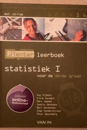 Pienter Leerboek statistiek I - Gijbels Guy; Govaert Eline; Jaenen Marc; Janssens Saskia; Sevenhant Bert; Vanderstichel Inge; Weyenberg Peter Korting