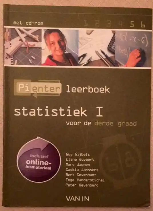 Pienter Leerboek statistiek I - Gijbels Guy; Govaert Eline; Jaenen Marc; Janssens Saskia; Sevenhant Bert; Vanderstichel Inge; Weyenberg Peter Korting