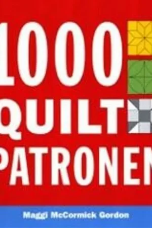 1000 quilt patronen - Maggi MacCormick Gordon Dagaanbieding