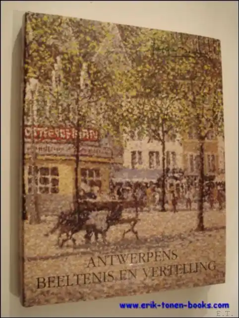 Dagaanbieding ANTWERPENS BEELTENIS EN VERTELLING. BEERNAERT MONOGRAFIE. **genummerd en gesigneerd. - BEERNAERT, Jean Guy.