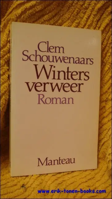 Nu Kopen WINTERS VERWEER. - Clem Schouwenaars