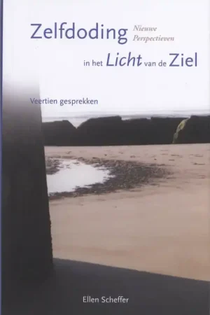 Beste Prijs Zelfdoding in het licht van de ziel - Ellen Scheffer