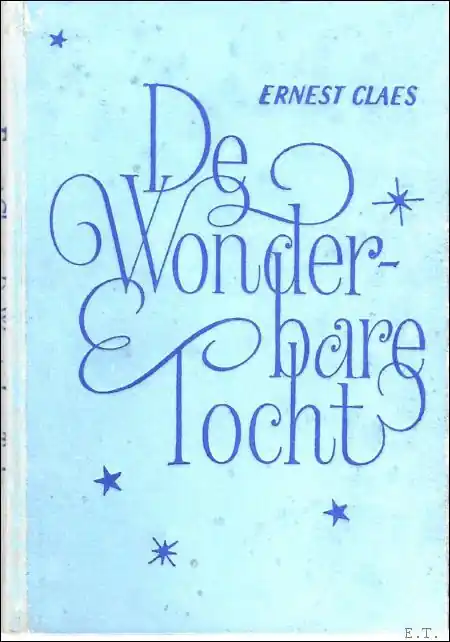 Koop Online wonderbare tocht. **gesigneerd. - Ernest Claes