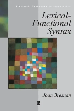 Bresnan Lexical Functional Syntax - Joan Bresnan Tijdelijk Beschikbaar