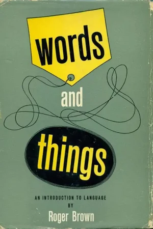 Speciale Aanbieding Words and Things. An introduction to language - Brown, Roger
