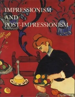 Laatste Kans Impressionism and Post-Impressionism - Bessonova, Marina & William James Williams