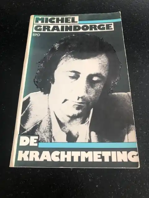 De krachtmeting - Michel Graindorge Gereduceerde Prijs