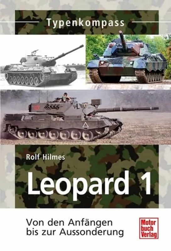 Uitverkoop KPz Leopard 1: 1956-2003 - Rolf Hilmes