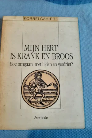 Nu Kopen Mijn hert is krank en broos - Korrelcahier 1 - Baers Joris (red)