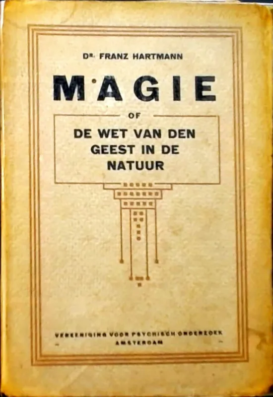 Beste Prijs Magie of de wet van den geest in de natuur - Dr. Franz Hartmann