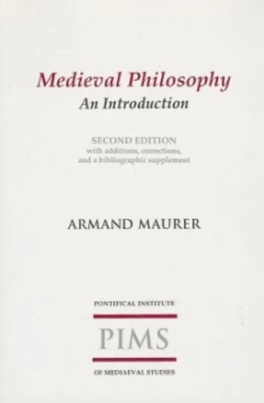 Medieval Philosophy - A. Maurer Shop Nu