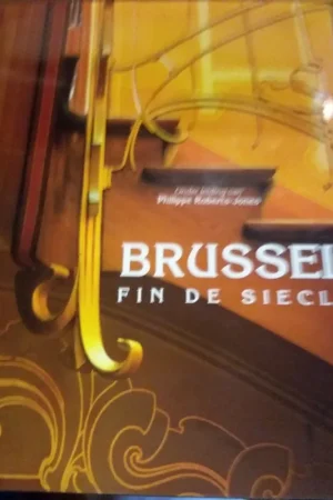 Alleen Vandaag Brussel fin de siecle - Robert-Jones
