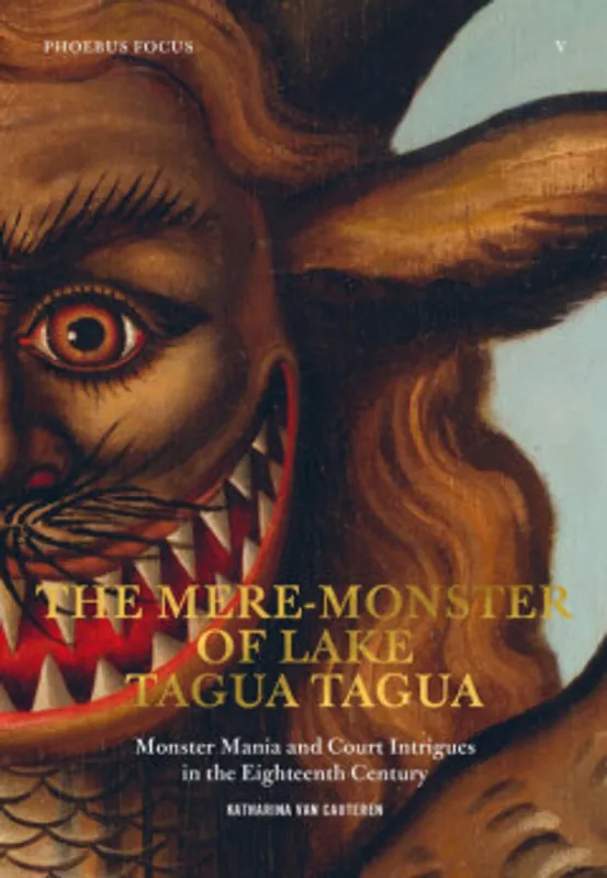 Alleen Vandaag The Mere-Monster of Lake Tagua Tagua - Katharina van Cauteren
