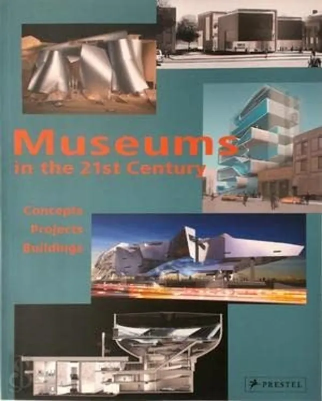 Veilige Betaling Museums in the 21st Century: Concepts, Projects, Buildings, 2nd Revised and Expanded Edition - Suzanne Greub