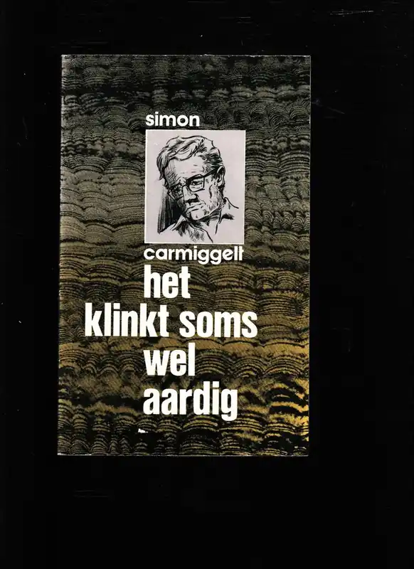 Het klinkt soms wel aardig. - Simon Carmiggelt Uitverkoop
