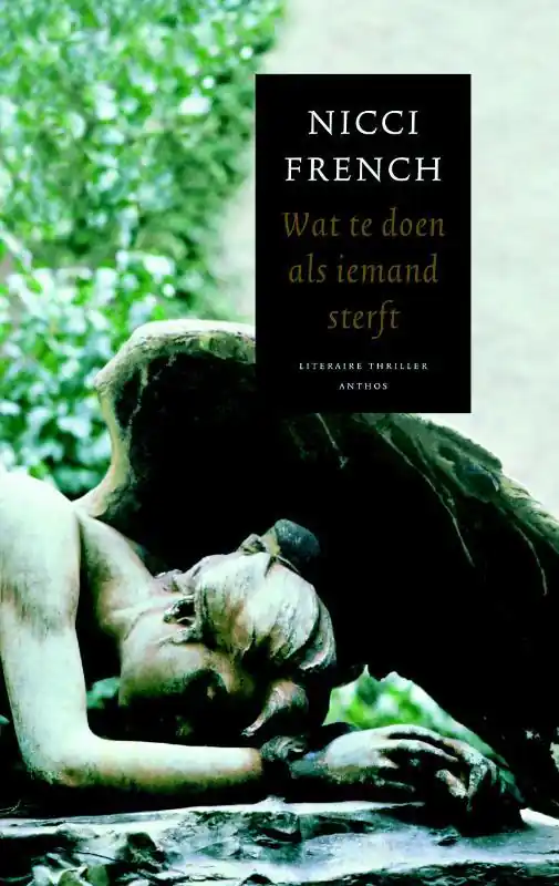 Wat te doen als iemand sterft - Nicci French Gecertificeerd