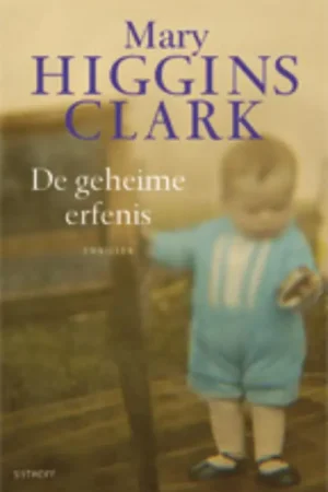 Superprijs De geheime erfenis - Mary Higgins Clark