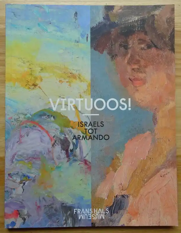 Virtuoos! Israëls tot Armando - A. Erftemeijer Dagaanbieding