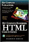 COMPLETE HANDBOEK HTML VOOR INTERNET - Brown Mark Bestseller
