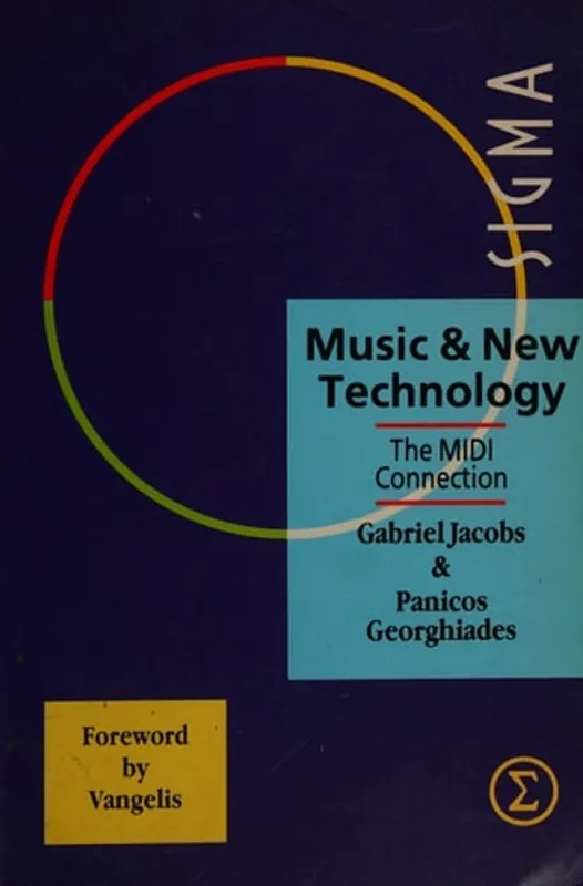 Bestseller Music and New Technology - Gabriel Jacobs- Panicos Georghiades