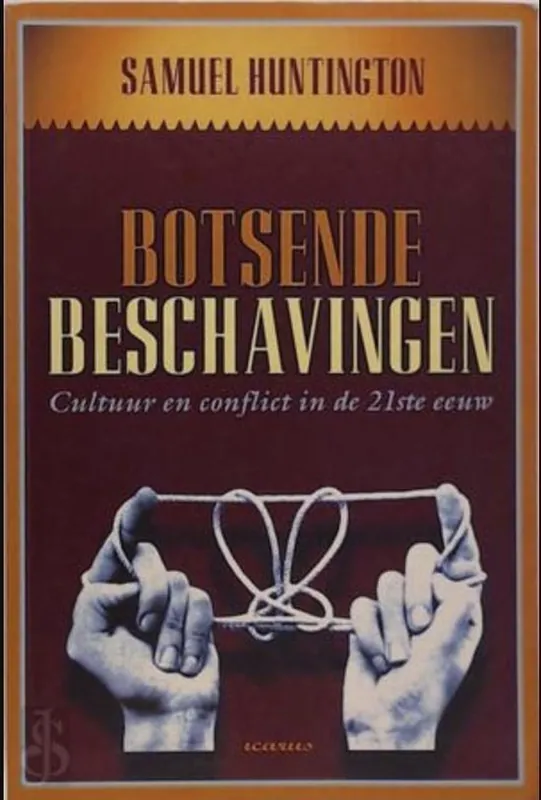 Op = Op Botsende beschavingen - Samuel Huntington