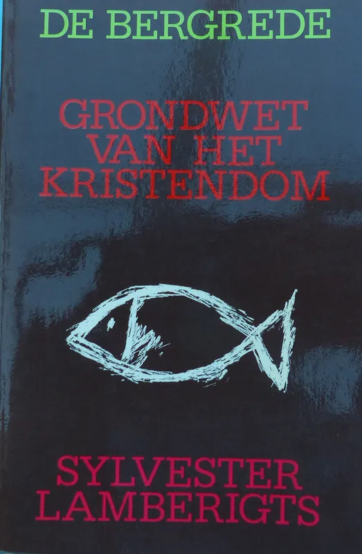 De Bergrede: grondwet van het kristendom - Sylvester Lamberigts Voordeelprijs