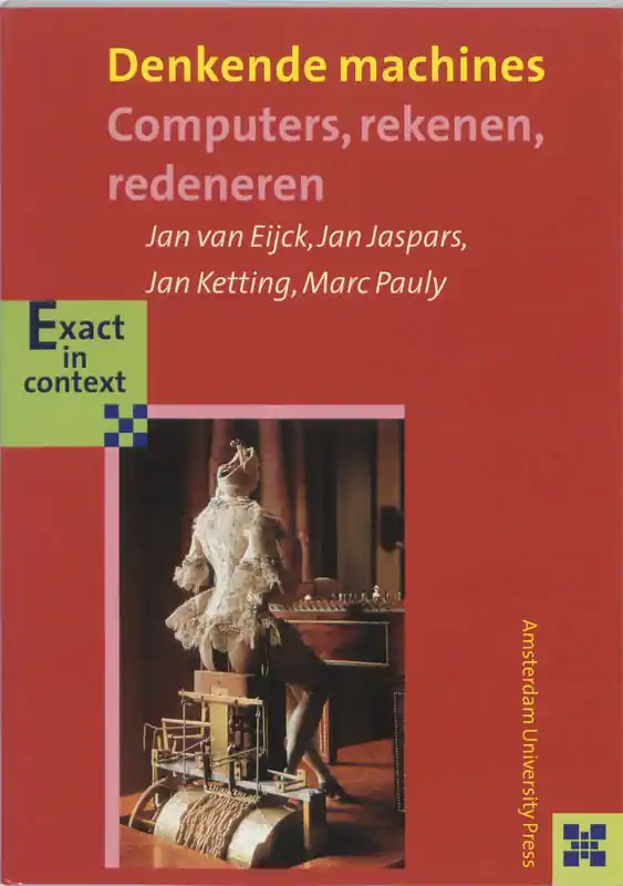Denkende machines - Jan Van Eijck; Jan Jaspars; J. Ketting Lage Prijs