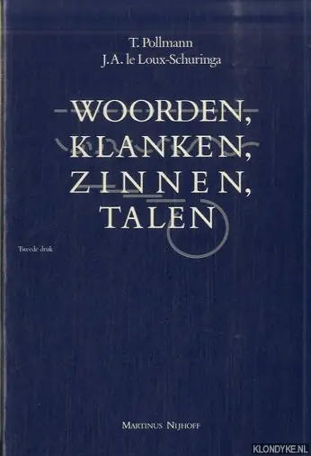Woorden klanken zinnen talen - Pollmann Nieuw