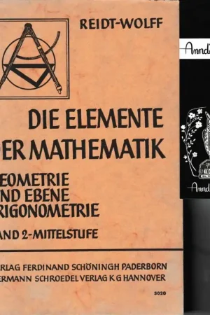Premium Die Elemente der Mathematik / Geometrie und Ebene Trigometrie. Band 2 - Mittelstufe - Reidt - Wolff