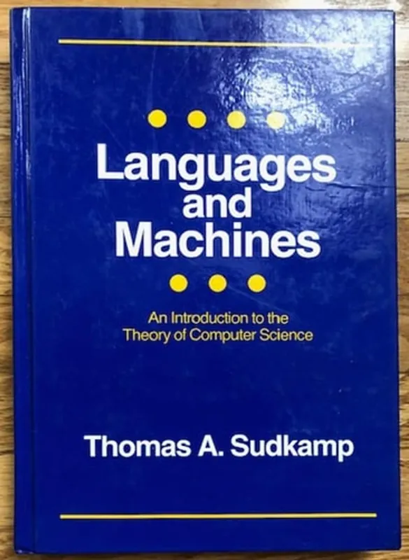 Languages and Machines an Introduction to the Theory of Computer Science - Thomas A. Sudkamp Lage Kosten