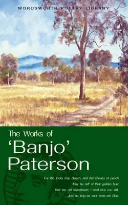 Seizoensaanbieding The Works of 'Banjo' Paterson - Banjo Paterson