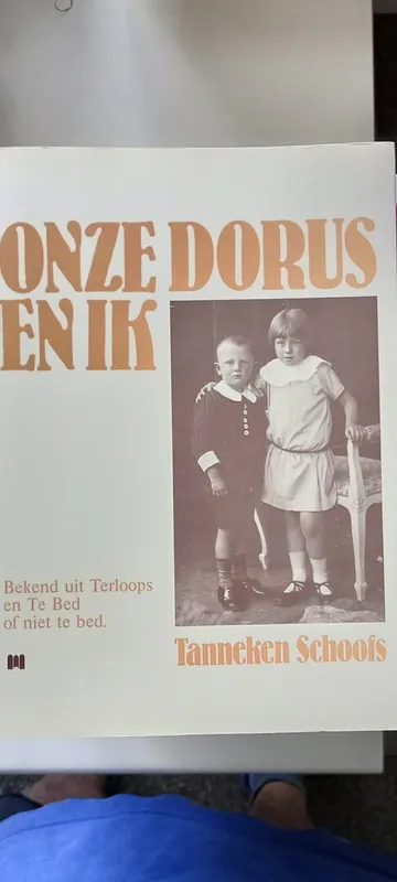 Onze dorus en ik - Tanneken Schoofs Tijdelijk Beschikbaar