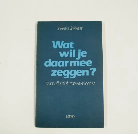 Wat wil je daarmee zeggen? - J.R. Diekman Beste Prijs