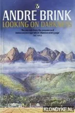 Looking on darkness - Brink, André Philippus Aanbieding