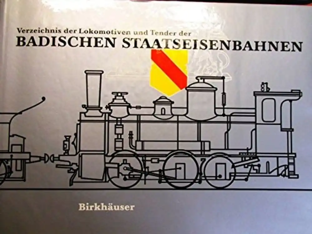 Verzeichnis der Lokomotiven und Tender der Badischen Staatseisenbahnen - Thomas, Ernst Aanbieding