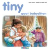 Weekendaanbieding Tiny - gaat babysitten - Gijs Haag - Marcel Merlier
