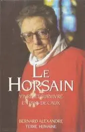 Le Horsain - Bernard Alexandre Direct Beschikbaar