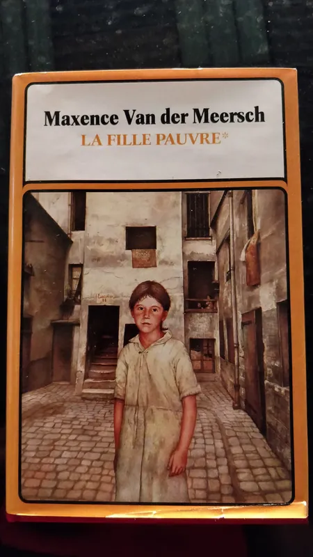 La fille pauvre * - Maxence van der Meersch Gratis Retour