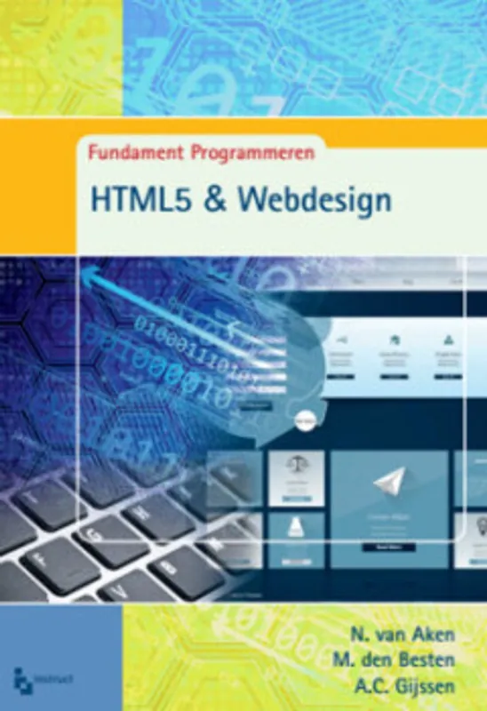 Boek HTML5 & Webdesign - N. van Aken; M. den Besten; A.C. Gijssen Laatste Kans