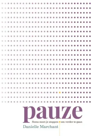 Voordeelprijs Pauze - Danielle Marchant