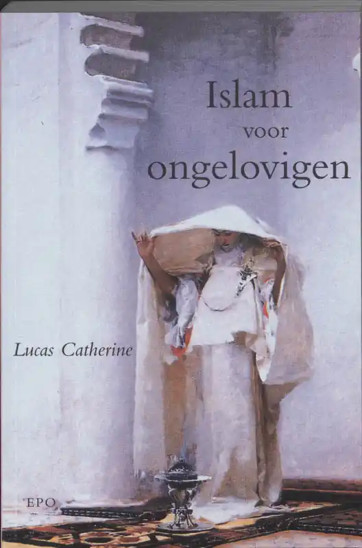Islam voor ongelovigen - Lucas Catherine Merkproduct