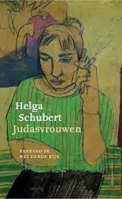 Nieuw Judasvrouwen - Helga Schubert