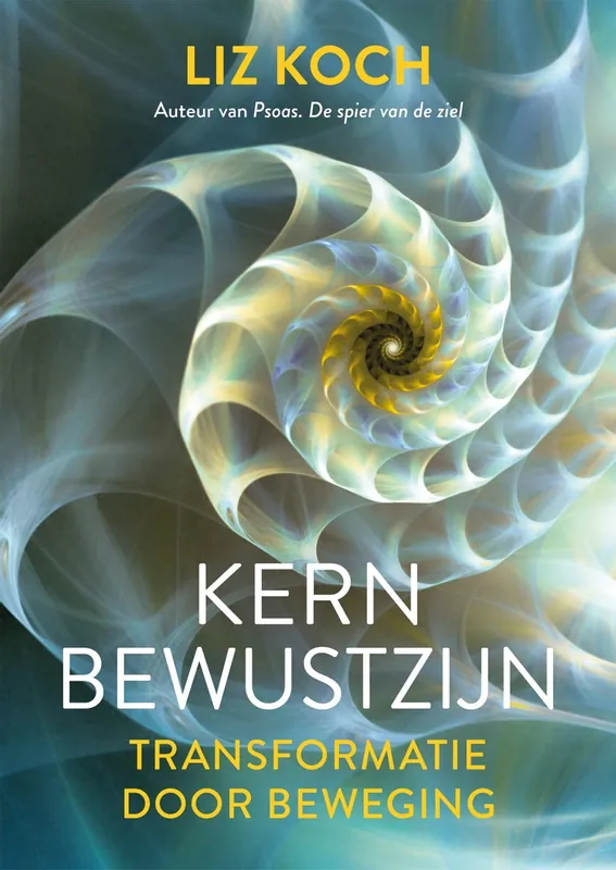 Kernbewustzijn - Liz Koch Koopje
