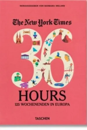The New York Times 36 hours - Barbara Ireland Tijdelijk Beschikbaar