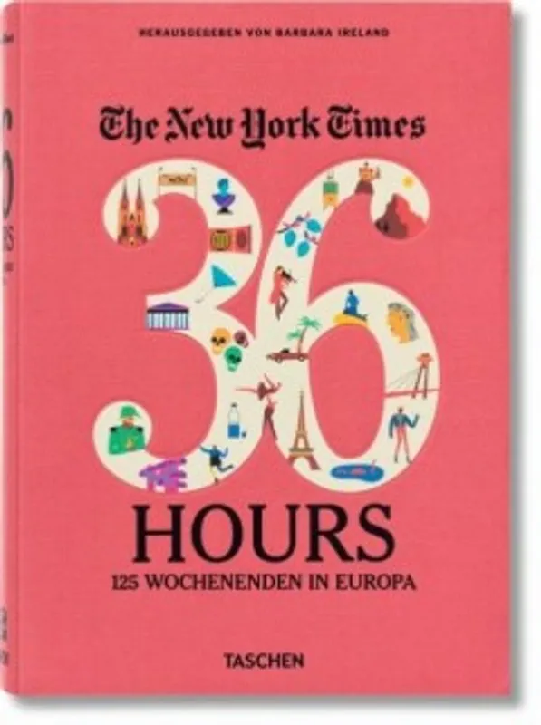 The New York Times 36 hours - Barbara Ireland Tijdelijk Beschikbaar