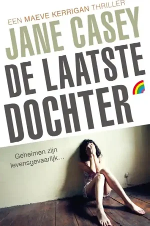 Bestel Nu De laatste dochter - Jane Casey