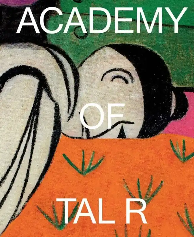 Academy of Tal R - Tal R Must-Have