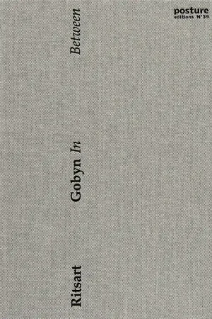Snelle Levering In Between - Ritsart Gobyn; Tom Van Imschoot